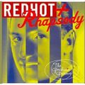 Red Hot + Rhapsody: The Gershwin Groove By Varioua Artists