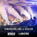 Global DJ Broadcast Aug 01 2019 - World Tour: Tomorrowland and Avalon
