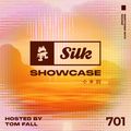 Monstercat Silk Showcase 701 (Hosted by Tom Fall)