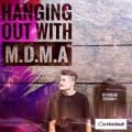 Hanging Out With M.D.M.A  BY-Ikram Zeeshan