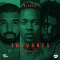Thoughts: Drake Kendrick Cole Vol 1