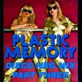 Hi-NRG Italo Disco Dance Mix 3 - various artists non-stop 80s mix ﻿﻿[﻿﻿plastic memory﻿﻿]