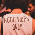 GOOD VIBES ONLY / MUSIC IS THE CURE WITH JEROME LA SOURIS
