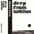 Steve Loria Deep from within side dos 1992 Mixed tape Los angeles
