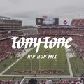 TonyTone Hip Hop Party Mix (CLEAN)