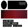 Club Mayz pres. Solitary Garden at We Are Various | 19-12-19