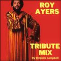 ROY AYERS - Tribute Mix