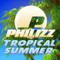 Philizz - Tropical Summer 2016