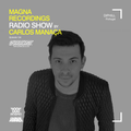 Magna Recordings Radio Show by Carlos Manaça 134 | DiPhill [Lisbon, Portugal]
