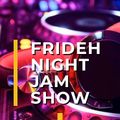 #LazeReggae Presents The Frideh Jam Show / 20.07.2018 (Latest Reggae Riddims & Throwback Dubs)