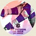 M.A.N.D.Y. pres Get Physical On Ibiza mixed by andhim - Heart Mix