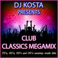 DJ Kosta Club Classics MegaMix 2017