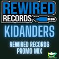 KidAndas - Rewired Records Promo
