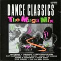 Dance Classics The Mega Mix