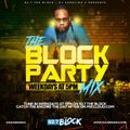 THROWBACK #BlockPartyMixshow Encore (Thursday April 29th) 92.7 The Block Charlotte