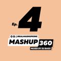 MASHUP360 MIXSHOW - Episode 4