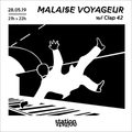 Malaise Voyageur #38 w/ Clap42