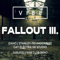 Moonrise Fallout Vol. 3 Vibe Brno 11.06.2022