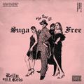 The Best Of Suga Free