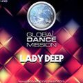 Global Dance Mission 498 (Lady Deep)