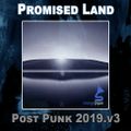 Promised Land | Modern Post Punk | DJ Mikey