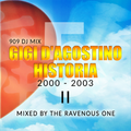 909 DJ Mix - Gigi D'Agostino Historia 5 (2000-2003) Part II