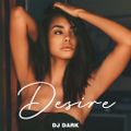 Dj Dark - Desire (January 2024) | FREE DOWNLOAD + TRACKLIST LINK in the description