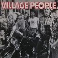Village People My Org. Mix / 1977 San Francisco - Hollywood / 1978 Macho Man