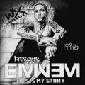 Eminem - This Is My Story (Disc 2)