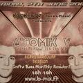 Atomik V @ Infra-Bass - B-mix Radio - 07.06.13