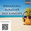 Dancehall Summer 2021 -(Nation Boss, Yaksta, 10Tik, Dexta Daps, Vybz Kartel, Skillibeng) (((CLEAN)))