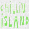 Chillin Island - February 9th, 2016