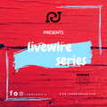 Livewire Series EP07