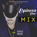 Espinoza Paz Mix (Éxitos) Prod. Ultra Dj Un Estilo Diferente Ft. Star Dj Con Estilo Original