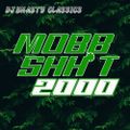 Mobb shh*t 2000