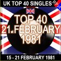 UK TOP 40 15-21 FEBRUARY 1981