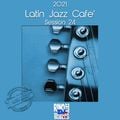 Latin Jazz Caffè 24 -  DjSet by BarbaBlues