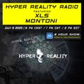 Hyper Reality Radio 206 – XLS & Montoni