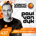 Paul van Dyk's VONYC Sessions 437 - Christopher Lawrence