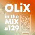OLiX in the Mix - 129 - August Hitmix