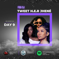 2021 Advent - Mix Day 9 (Tweet H.E.R Jhené)