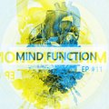 MIND FUNCTION EP #11