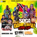 DJ ROY 1ST FRIDAY SOCA VS DANCEHALL 6.18.22 LIVE AUDIO