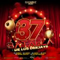 BATALLA DE LOS DJS 37 - DJ KAIRUZ - DJ CHINO - DJ CHIVA - DJ GEO - DJ RAFAEL BUSTOS
