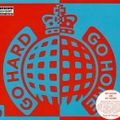 Ministry Of Sound - Go Hard Or Go Home (Cd1)