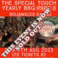 SPECIAL TOUCH BBQ PARTY PT6 @ BOJANGLES (SUN 06TH AUGUST 2023)