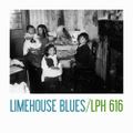LPH 616 - Limehouse Blues (1922-2020)