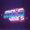 80's Vibes (Dj Rudinner Set Mix)