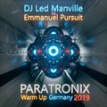 DJ Led Manville versus Emmanuel Pursuit - Paratronix Warm Up Germany 2019