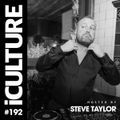 iCulture #192 - Hosted by Steve Taylor